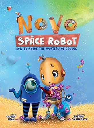 how to solve the mystery of crying 1st edition charly froh ,zuzana svobodova 3910542107, 978-3910542105