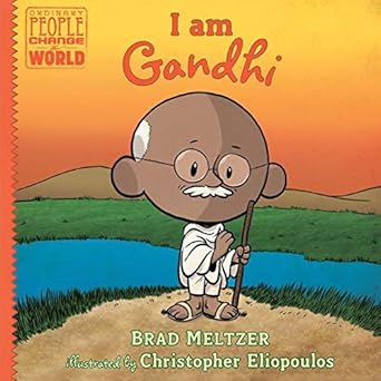 i am gandhi 1st edition brad meltzer ,christopher eliopoulos 1338563343, 978-1338563344