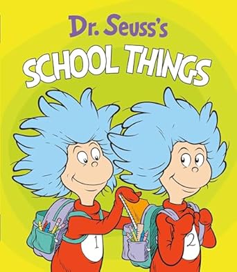 dr seusss school things 1st edition dr seuss ,tom brannon 0593173961, 978-0593173961
