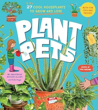 plant pets 27 cool houseplants to grow and love 1st edition beatrice boggs allen ,belle boggs 1635867673,