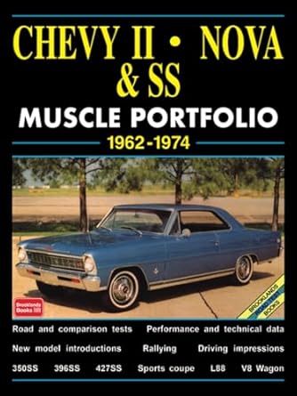 chevy ii nova and ss muscle portfolio 1962 1974 1st edition brooklands books ltd 1855202581, 978-1855202580