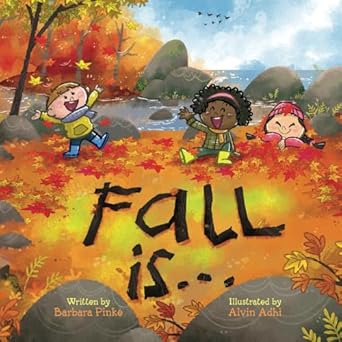 fall is an early reader book for toddlers and kids fun and educational rhyming picture book a fall read aloud