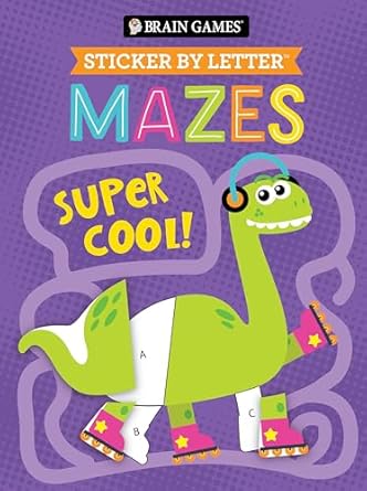 brain games sticker by letter mazes super cool 1st edition publications international ltd ,new seasons ,brain