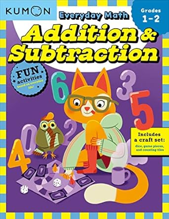 kumon everyday math addition and subtraction fun activities for grades 1 2 complete with dice game pieces and