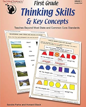 first grade thinking skills and key concepts workbook teaches beyond most state and common core standards 1st