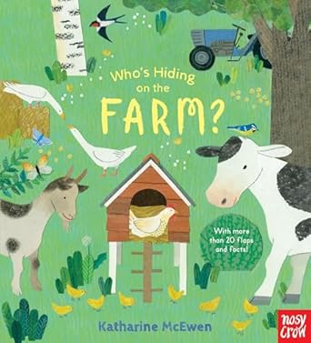 whos hiding on the farm 1st edition katharine mcewen 1536205869, 978-1536205862