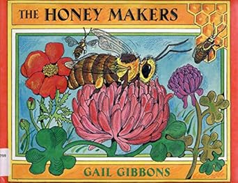 honey makers 1st edition gail gibbons 1634197062, 978-1634197069