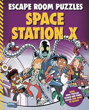 escape room puzzles space station x 1st edition editors of kingfisher 0753476835, 978-0753476833