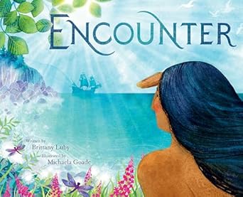encounter 1st edition brittany luby ,michaela goade 0316449180, 978-0316449182
