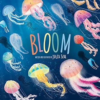 bloom 1st edition julia seal 150376284x, 978-1503762848
