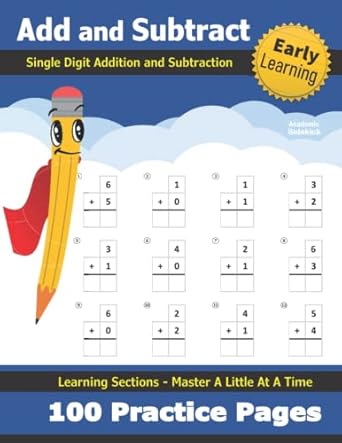 single digit addition and subtraction practice workbook 100 days of timed tests beginner math drills learn to