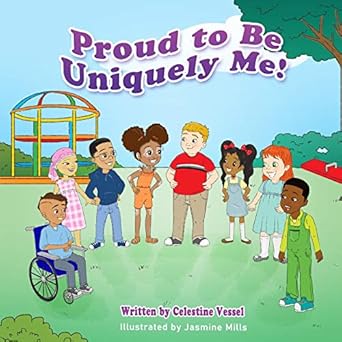 proud to be uniquely me the proud series 1st edition celestine vessel 1733578927, 978-1733578929