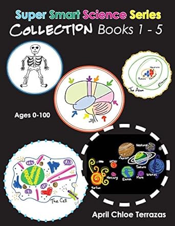 super smart science series collection books 1 5 1st edition april chloe terrazas 1941775101, 978-1941775103