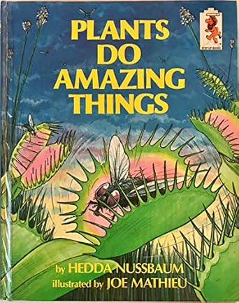 plants do amazing things 1st edition hedda nussbaum 0394832329, 978-0394832326