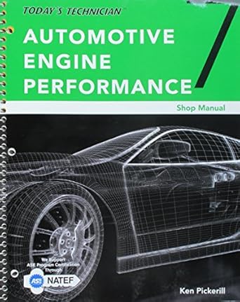shop manual for todays technician automotive engine performance 1st edition ken pickerill 1305958276,