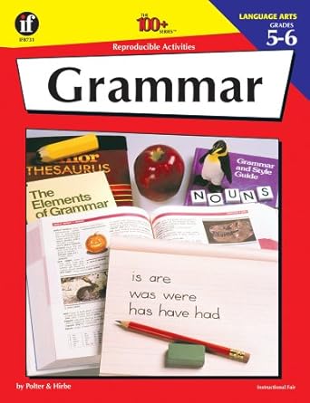 grammar 100 reproducible activities 1st edition instructional fair 0880128119, 978-0880128117
