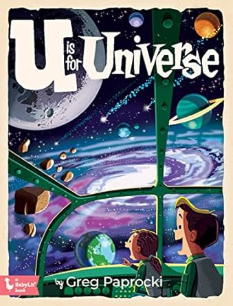 u is for universe 1st edition greg paprocki 1423664795, 978-1423664796