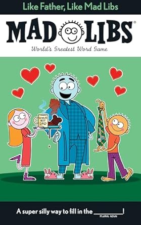 like father like mad libs worlds greatest word game 1st edition gabriel p cooper ,mad libs 1524790680,
