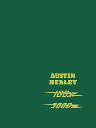 austin healey 100/6 3000 workshop manual akd1179h bj7 bj8 1st edition austin motor company ltd 0948207477,