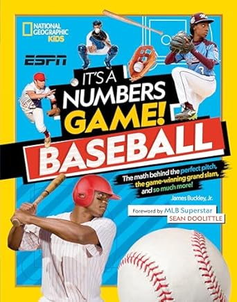 its a numbers game baseball the math behind the perfect pitch the game winning grand slam and so much more