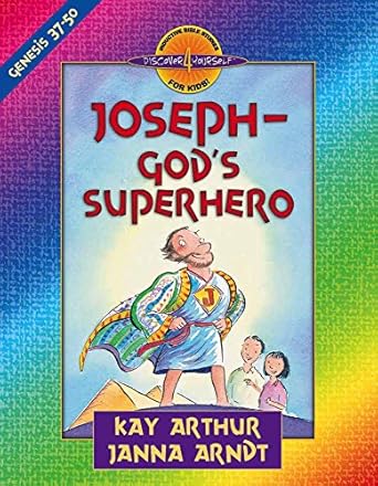 joseph gods superhero genesis 37 50 1st edition kay arthur ,janna arndt 0736907394, 978-0736907392