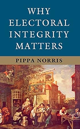 why electoral integrity matters 1st edition pippa norris 1107052807, 978-1107052802