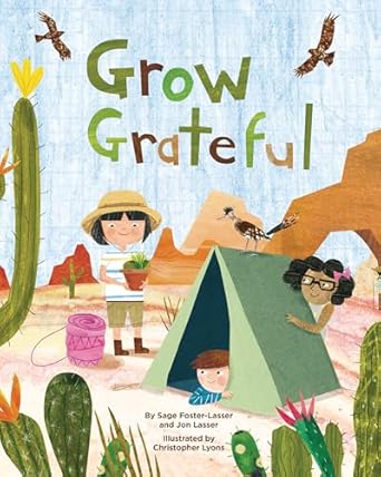 grow grateful 1st edition sage foster lasser ,jon lasser ,christopher lyles 1433829037, 978-1433829031