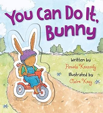 you can do it bunny 1st edition pamela kennedy ,claire keay 0824916697, 978-0824916695