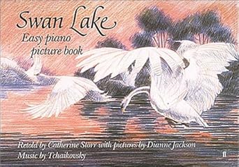 swan lake easy piano picture book 1st edition peter ilyich tchaikovsky ,catherine storr 0571100783,