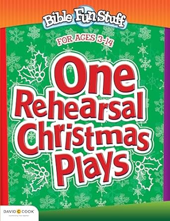one rehearsal christmas plays 1st edition kendra smiley 078144120x, 978-0781441209