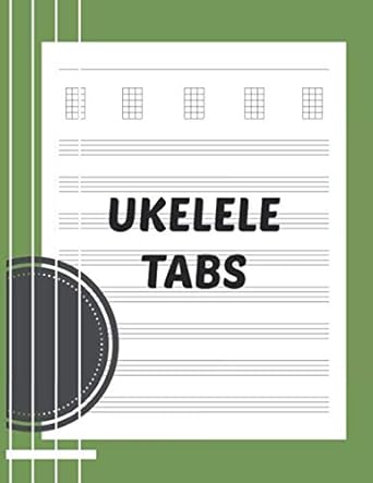 ukelele tabs large blank uke tablature composition notebook for music teachers students and composers green