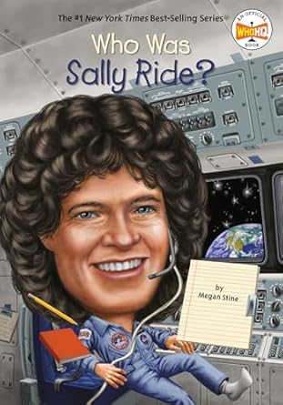 who was sally ride 1st edition megan stine ,who hq ,ted hammond 0448466872, 978-0448466873