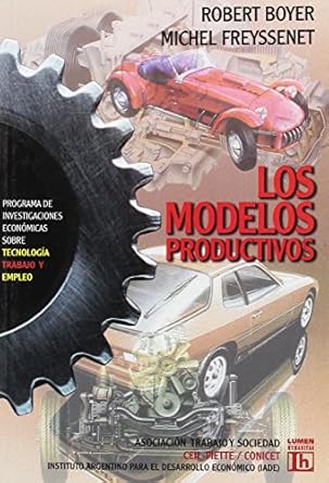 modelos productivos 1st edition robert boyer 9870001742, 978-9870001744