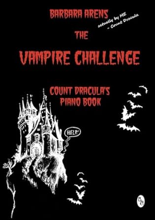 the vampire challenge count draculas piano book 1st edition barbara arens 1717742904, 978-1717742902