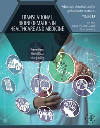 translational bioinformatics in healthcare and medicine 1st edition khalid raza mca mphil and phd ,nilanjan