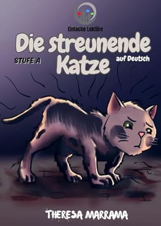 die streunende katze 1st edition theresa marrama ,julie young 1958759694, 978-1958759691