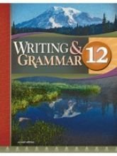 writing and grammar 12 for christian schools 1st edition not available 1579249000, 978-1579249007
