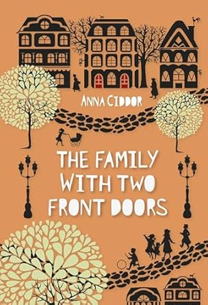 the family with two front doors 1st edition anna ciddor 1541500121, 978-1541500129
