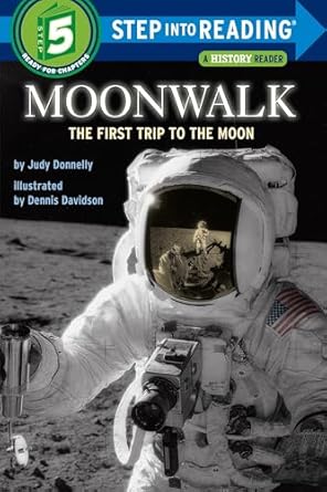 moonwalk the first trip to the moon 1st edition judy donnelly 0394824571, 978-0394824574