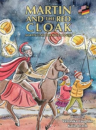 martin and the red cloak martin und der rote mantel 1st edition veronika laughlin ,katie leach 1735988715,