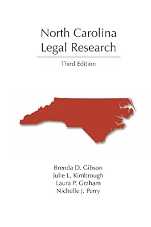 north carolina legal research 1st edition brenda gibson ,julie kimbrough ,laura graham ,nichelle perry