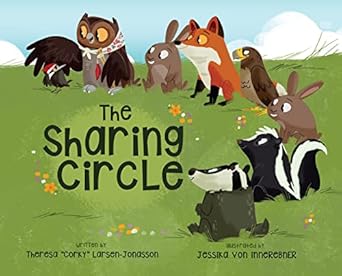 the sharing circle 1st edition theresa corky larsen jonasson ,jessika von innerebner 0993869440,
