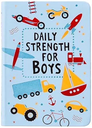 daily strength for boys 365 daily devotional 1st edition broadstreet publishing group llc 1424569818,
