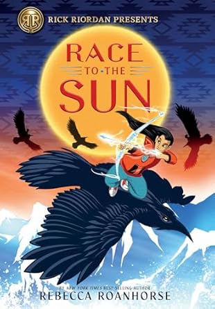 rick riordan presents race to the sun 1st edition rebecca roanhorse 1368024823, 978-1368024822