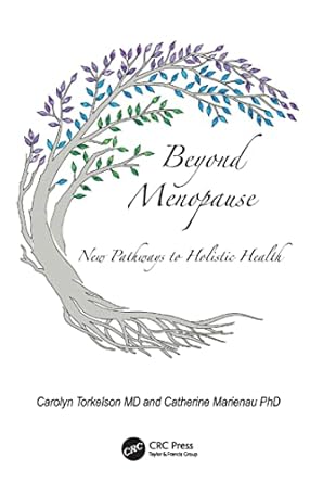 beyond menopause 1st edition carolyn torkelson ,catherine marienau 1032164964, 978-1032164960