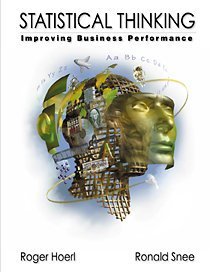 statistical thinking improving business performance 1st edition roger hoerl ,ronald snee 0534381588,