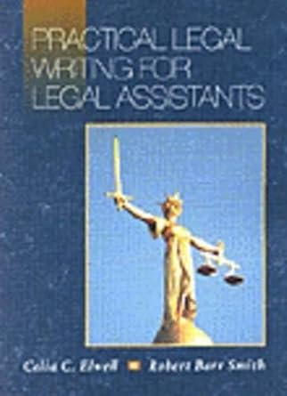 practical legal writing for legal assistants 1st edition celia elwell ,robert smith 0314061150, 978-0314061157