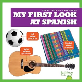 my first look at spanish 1st edition jenna lee gleisner 1645273091, 978-1645273097