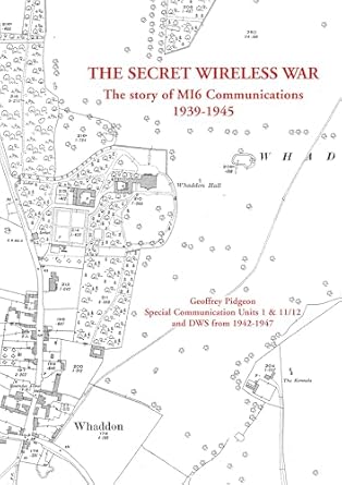 the secret wireless war 1st edition geoffrey pidgeon 0956051529, 978-0956051523