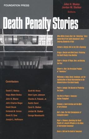 death penalty stories 1st edition john blume ,jordan steiker 1599413434, 978-1599413433